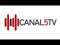 Emisión En Directo De CANAL 5TV