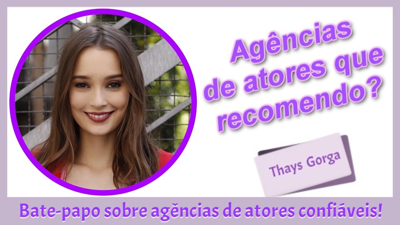 Quais Agências de Atores Eu Recomendo?