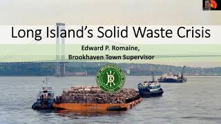 Ed Romaine - Brookhaven Solid Waste Management
