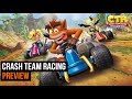 Crash Team Racing Preview