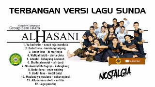 Download lagu Full Terbangan Al-Hasani versi lagu sunda mp3 Download lagu Full Terbangan Al-Hasani versi lagu sunda mp3