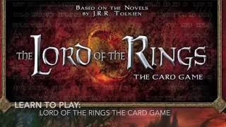 Learn to Play: The Lord of the Rings The Card Game