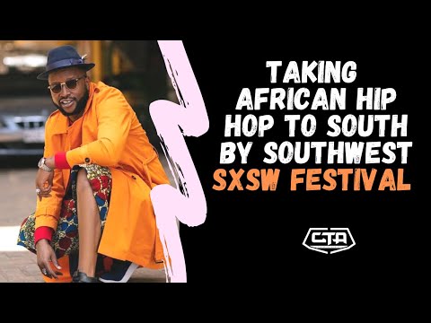 519. Taking African Hip Hop To South by Southwest SXSW Festival - Buddha Blaze (The Play House)