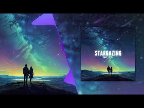 Chaoz & Fenyn - STARGAZING