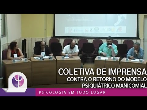 Coletiva de imprensa contra o retorno do modelo psiquiátrico manicomial