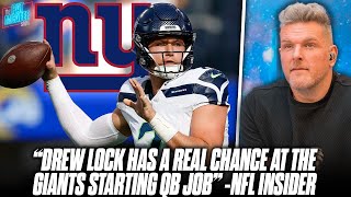 Drew Lock Has A Great Shot At Winning The Giants Starting QB Job - NFL Insider | Pat McAfee