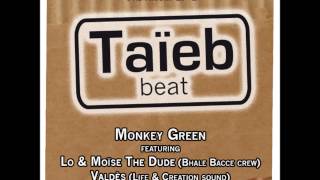Monkey Green and friends - Cette France 2.0 feat Don Valdès (Life & Creation sound)