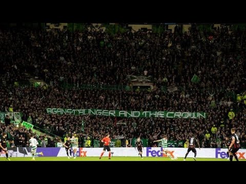 Against Hunger & The Crown - Green Brigade / Fields Of Athenrye Celtic vs RB Leipzig