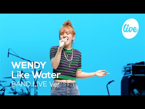 레드벨벳 웬디(WENDY)의 “Like Water” Band Ver. 상처를 감싸주는 웬디의 따뜻한 목소리 [it’s KPOP LIVE 잇츠라이브]