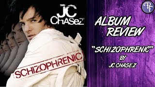 JC Chasez: Schizophrenic - Album Review (2004)