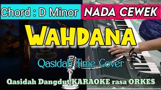 Download lagu WAHDANA - Versi Dangdut KARAOKE ADEM Rasa ORKES || Nada Cewek mp3