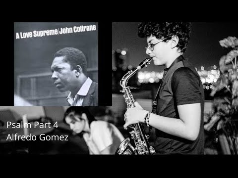 A Love Supreme Part 4 - Psalm