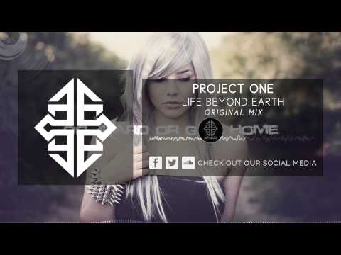 Project One - Life Beyond Earth [HQ Original] #tbt [2008]