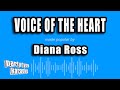 Diana Ross Voice Of The Heart Karaoke Version