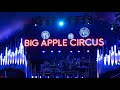BIG APPLE CIRCUS
