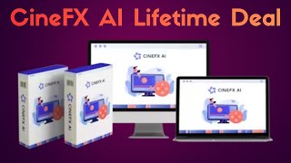 CineFX AI Lifetime Deal - Create Stunning 3D Cinematic VFX Videos, Reels & Ads Effortlessly