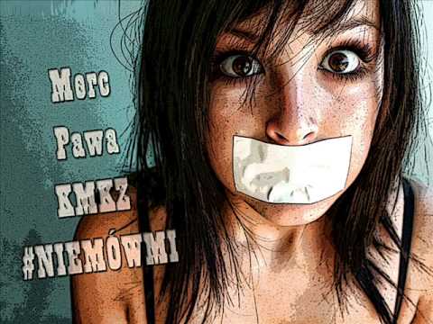 MERC X PAWA X KMKZ - #NIE_MÓW_MI Prod. Viras