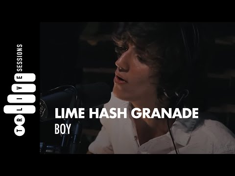 Lime Hash Grenade - Boy | TR LIVE SESSIONS - Cali, Colombia