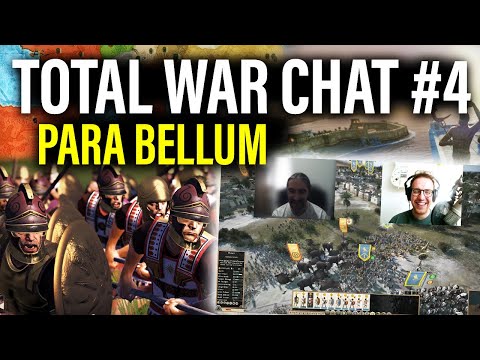 TOTAL WAR CHAT #4 - Rome 2 Para Bellum Developer AveMetal