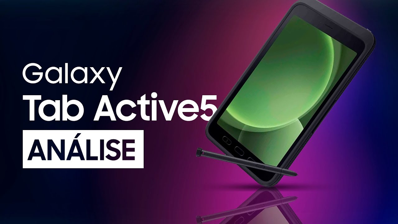 PEQUENO, ROBUSTO E POTENTE// SAMSUNG TAB ACTIVE 5 5G (2024) // VALE A PENA?