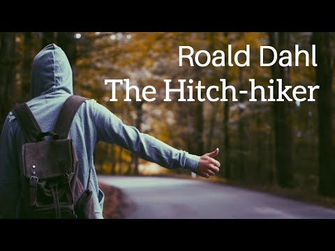 Roald Dahl | The Hitch-hiker - Full audiobook with text (AudioEbook)