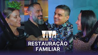 Luciano Subirá - RESTAURAÇÃO FAMILIAR | VIVA FAMÍLIA