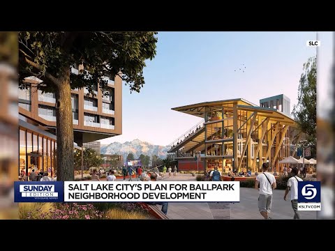 Salt Lake City's Plan for Ballpark Neighborhood Development