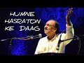 Ghulam Ali sings Humne Hasraton ke Daag | Rare Ghazal