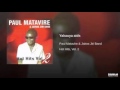 Paul Matavire Yakauya Aids