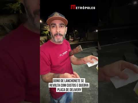 Dono de lanchonete se revolta com custos e quebra placa de delivery