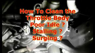 How To Clean The Throttle Body
