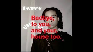 Davonte' - Badbye! (Lyrics)