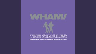 Wham Rap! (Enjoy What You Do?) (Unsocial Mix)