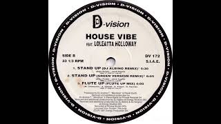House Vibe featuring Loleatta Holloway – Stand Up (Green Version Remix)