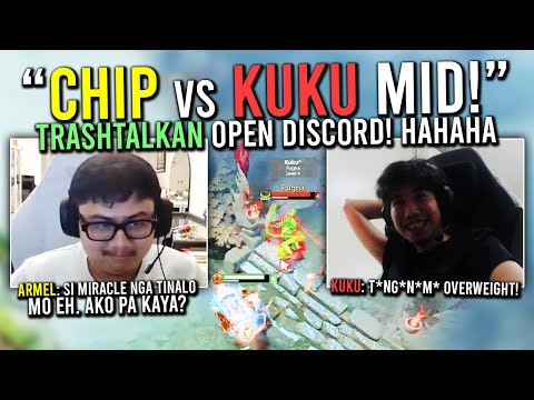 "CHIP vs KUKU MID! TRASHTALKAN OPEN DISCORD!"🤣 (Feat. KUKUYS!)