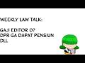 Weekly Law freetalk: Gaji Editor 0? DPR Ga Dapet Pensiun? [VtuberID]
