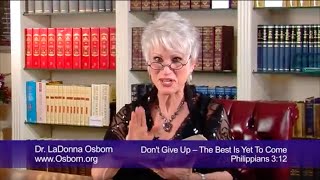 Don’t Give Up – The Best Is Yet to Come