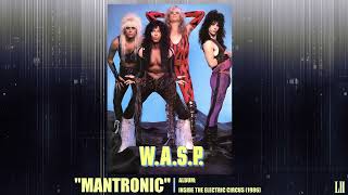 W.A.S.P. - Mantronic (Lyrics In Description) #wasp #metal #lyrics