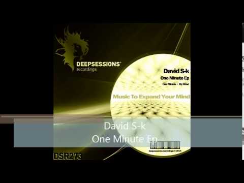DSR273 David S-k - One Minute Ep • Deepsessions Recordings