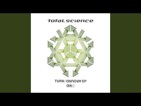 download lagu mp3 mp4 Total Science Turn Around, download lagu Total Science Turn Around gratis, unduh video klip Total Science Turn Around