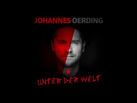Johannes Oerding - Unter der Welt (Official Audio)