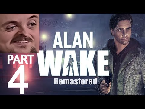 Forsen Plays Alan Wake Remastered - Part 4 (With Chat)