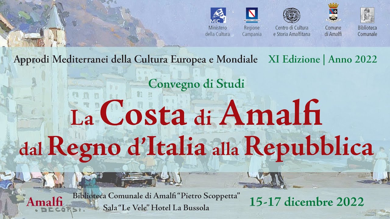 Watch Now Convegno di Studi - La Costa di Amalfi dal Regno d'Italia alla Repubblica Convegno di Studi - La Costa di Amalfi dal Regno d'Italia alla Repubblica