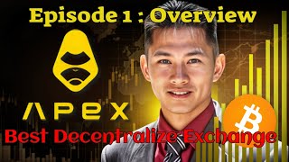 Episode 1 - Apex Omni Exchange Overview - Decentralized cryptocurrency exchange multi chain support
