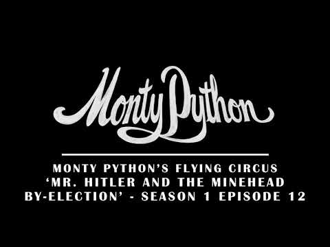 Mr. Hilter and the Minehead by-election - Monty Python's Flying Circus