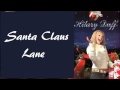 Hilary Duff - What Christmas Should Be + Lyrics ...