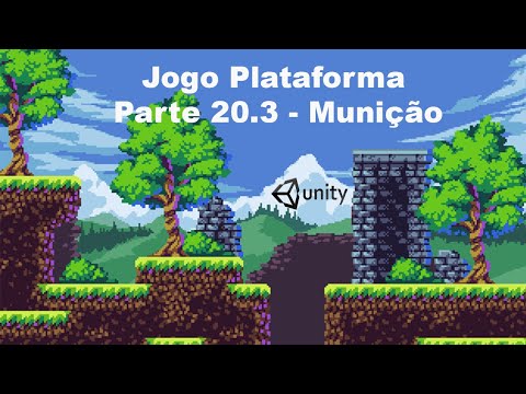 Unity - Desenvolvendo Um Jogo Plataforma - Parte 20.3 - Munição - Limite e UI