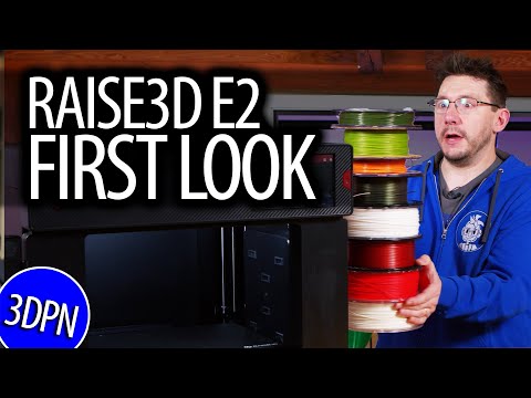 First Look at the Raise3D E2 3D Printer - IDEX / Flexible bed / Auto Bed Leveling!