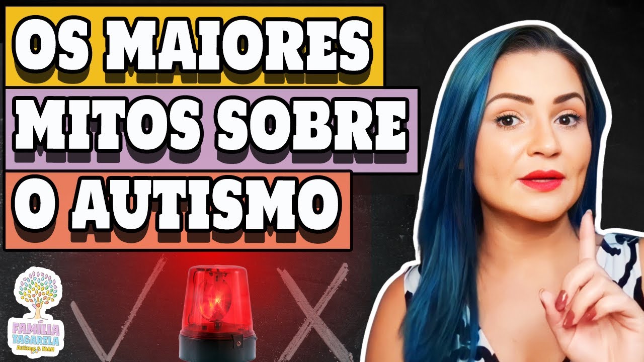 Os 10 Maiores Mitos Sobre o Autismo e 2 Verdades