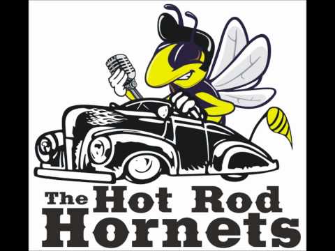 Hot Rod Hornets "Blistern' Bonanza"